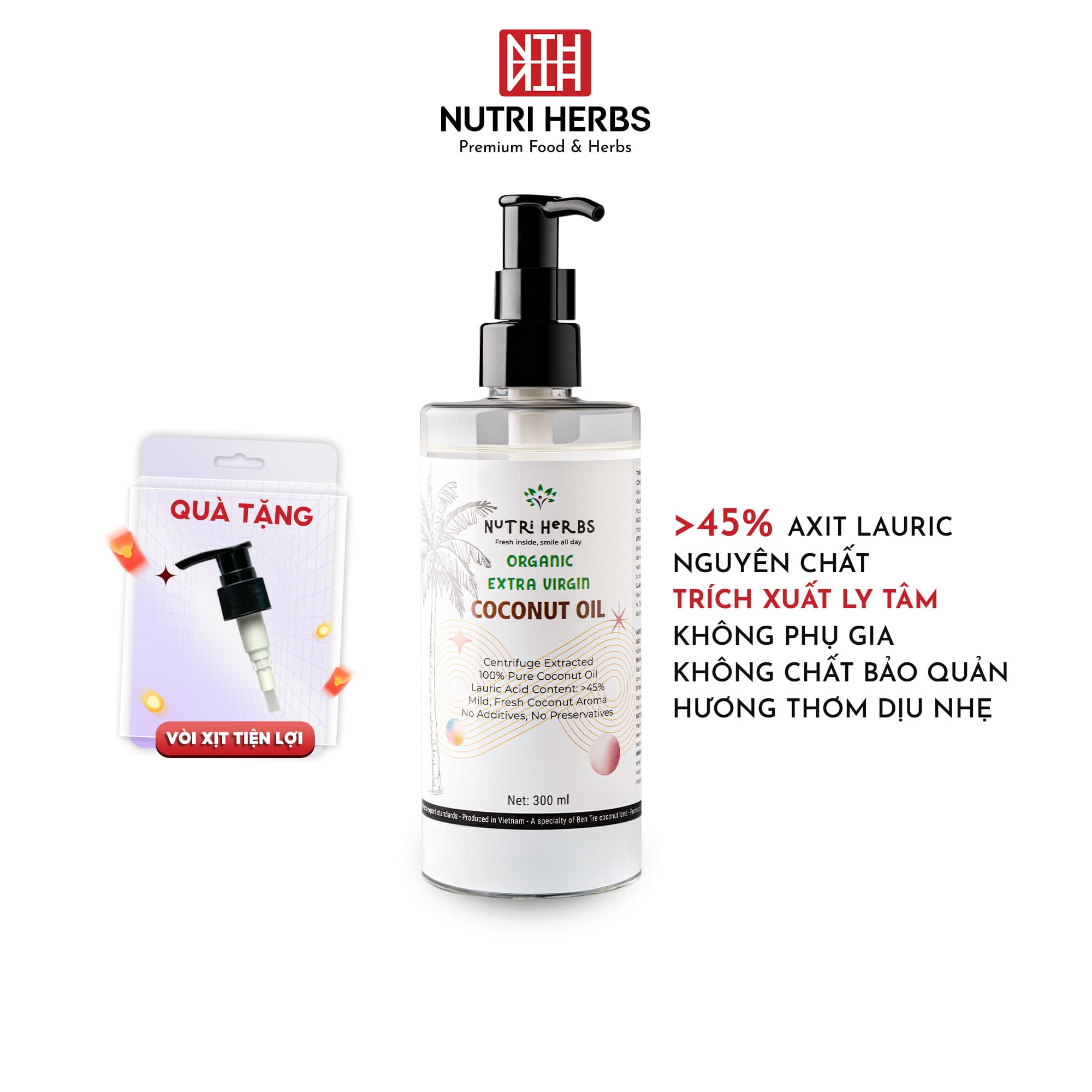 Dầu Dừa Tinh Khiết Nutri HERBS Nguyên Chất - Súc Miệng Giảm Mùi Hôi, Chăm Sóc Da, Tóc - Chai 300ml